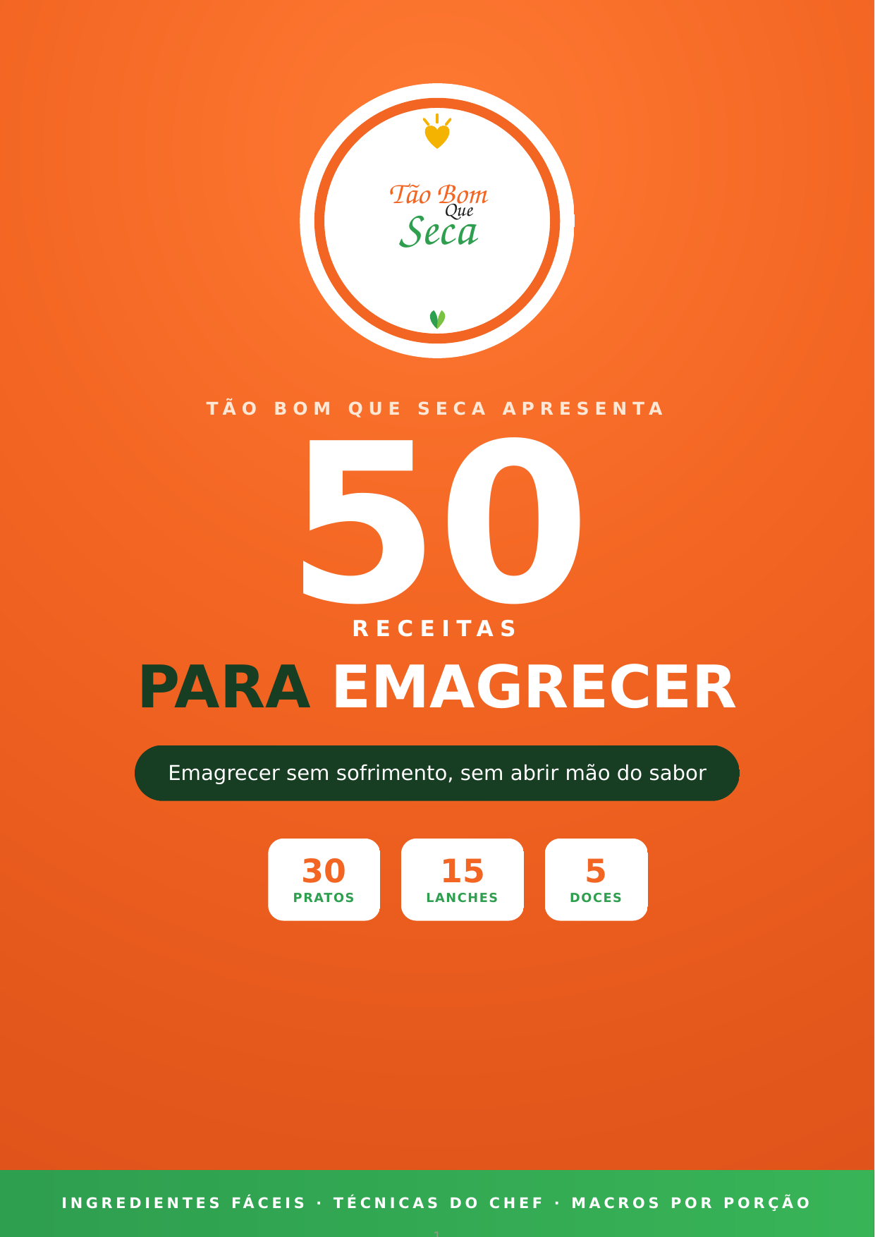 E-book Tão Bom Que Seca — 50 Receitas para Emagrecer